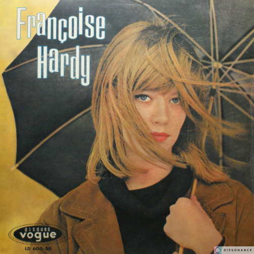 Виниловая пластинка Francoise Hardy - Tous Les Garçons Et Les Filles (1962)