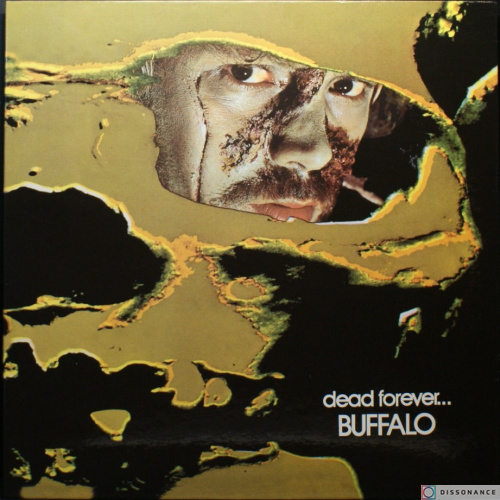 Виниловая пластинка Buffalo - Dead Forever (1972)