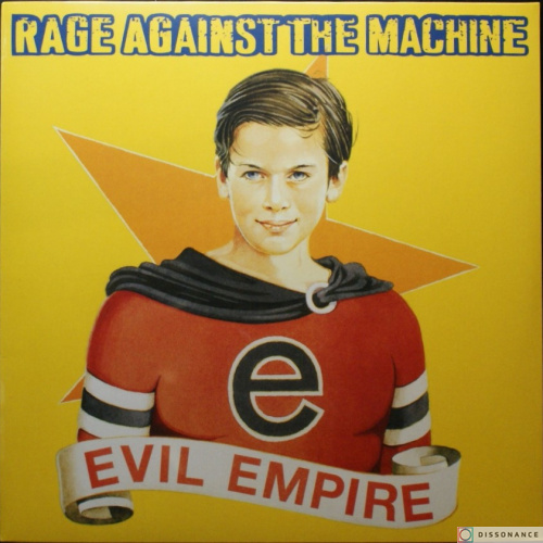 Виниловая пластинка Rage Against The Machine - Evil Empire (1996)