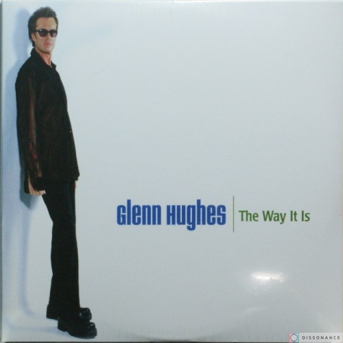Виниловая пластинка Glenn Hughes - The Way It Is (1999)