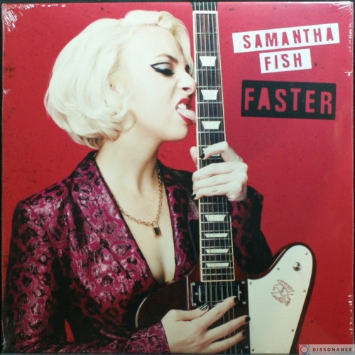 Виниловая пластинка Samantha Fish - Faster (2021)