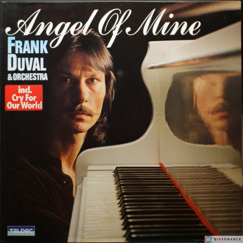 Виниловая пластинка Frank Duval - Angel Of Mine (1981)
