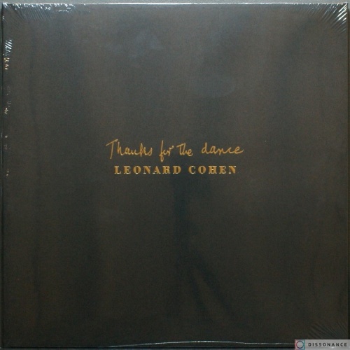 Виниловая пластинка Leonard Cohen - Thanks For The Dance (2019)