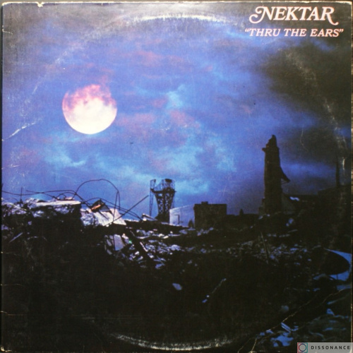 Виниловая пластинка Nektar - Thru The Ears (1978)