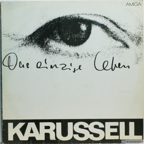 Виниловая пластинка Karussell - Das Einzige Leben (1980)