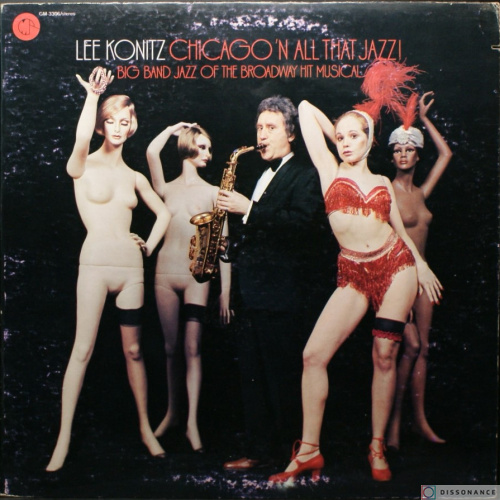 Виниловая пластинка Lee Konitz - Chicago N All That Jazz (1975)