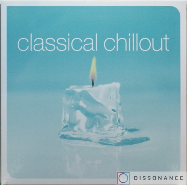 Виниловая пластинка V/A - Classical Chillout (2019) - фото обложки
