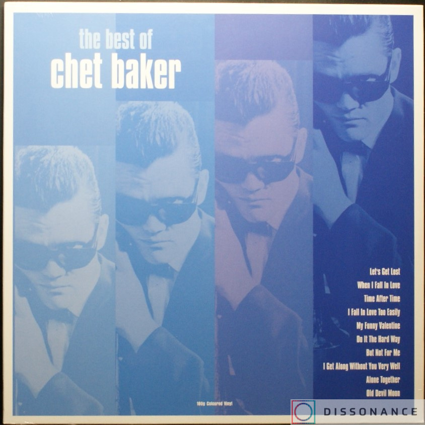 Виниловая пластинка Chet Baker - Best Of Chet Baker (2021) - фото обложки
