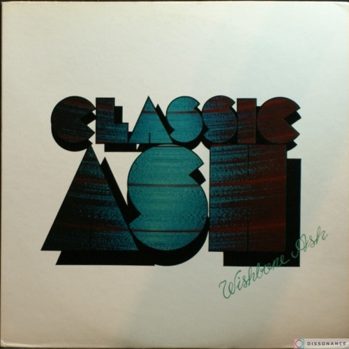 Виниловая пластинка Wishbone Ash - Classic Ash (1977)