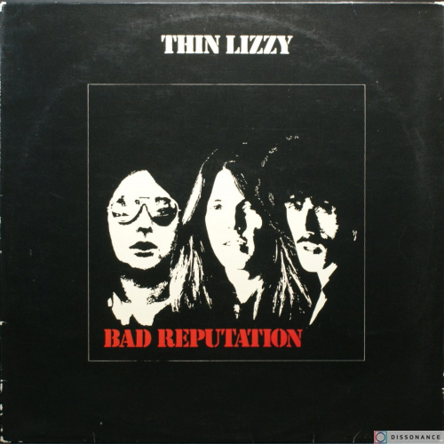 Виниловая пластинка Thin Lizzy - Bad Reputation (1977)