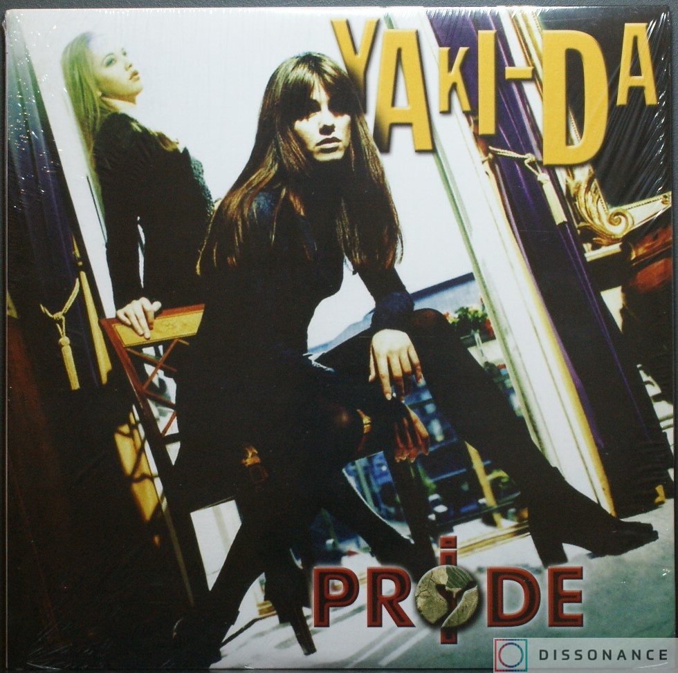 Виниловая пластинка Yaki-Da - Pride (1994) - фото обложки