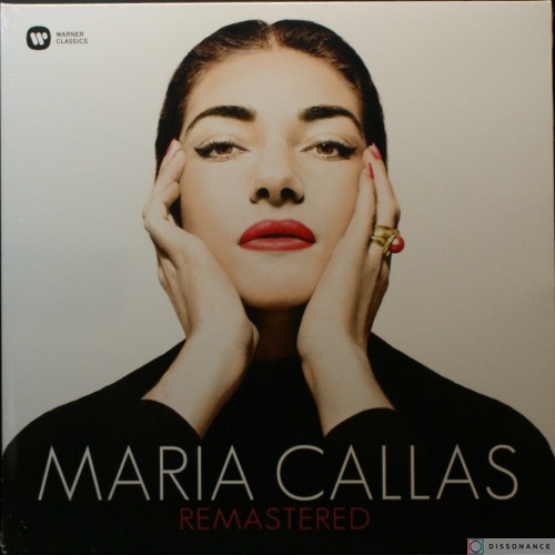 Виниловая пластинка Maria Callas - Maria Callas Remastered (2014)
