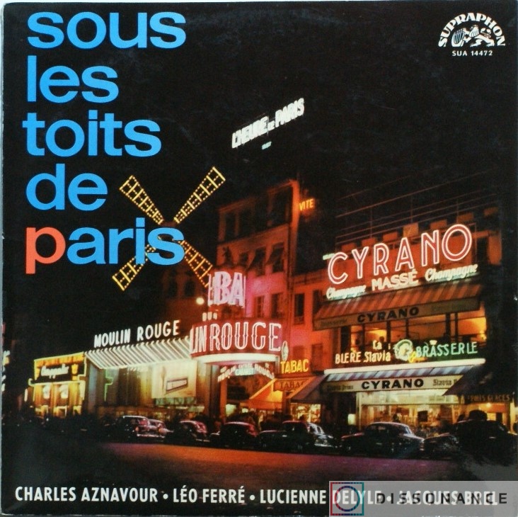 Виниловая пластинка V/A - Sous Les Toits De Paris (1962) - фото обложки