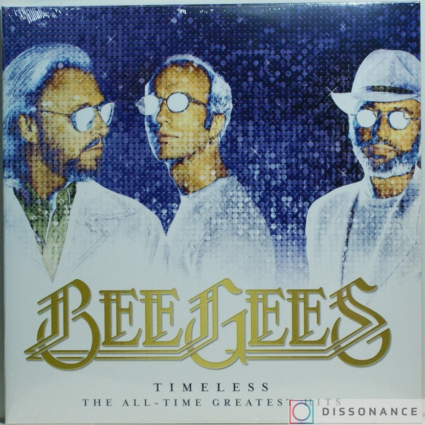 Виниловая пластинка Bee Gees - Timeless Greatest Hits Of Bee Gees (2017) - фото обложки