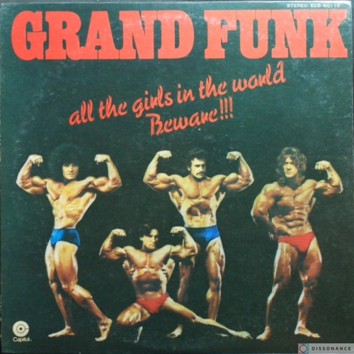Виниловая пластинка Grand Funk Railroad - All The Girls In The World Beware (1974)