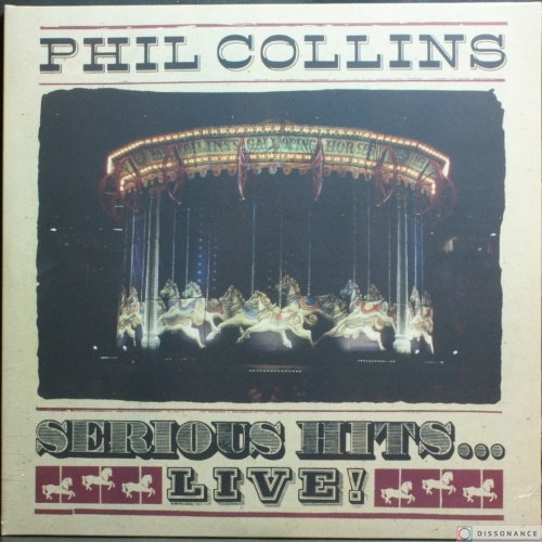 Виниловая пластинка Phil Collins - Serious Hits Live (1990)