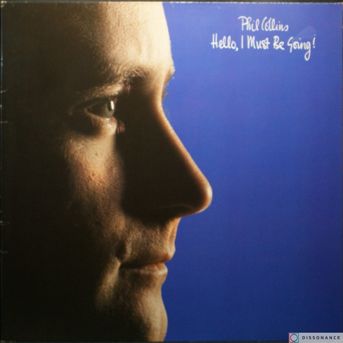 Виниловая пластинка Phil Collins - Hello I Must Be Going (1982)