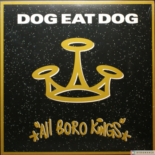 Виниловая пластинка Dog Eat Dog - All Boro Kings (1994)