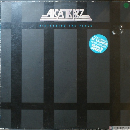 Виниловая пластинка Alcatrazz - Disturbing The Peace (1985)