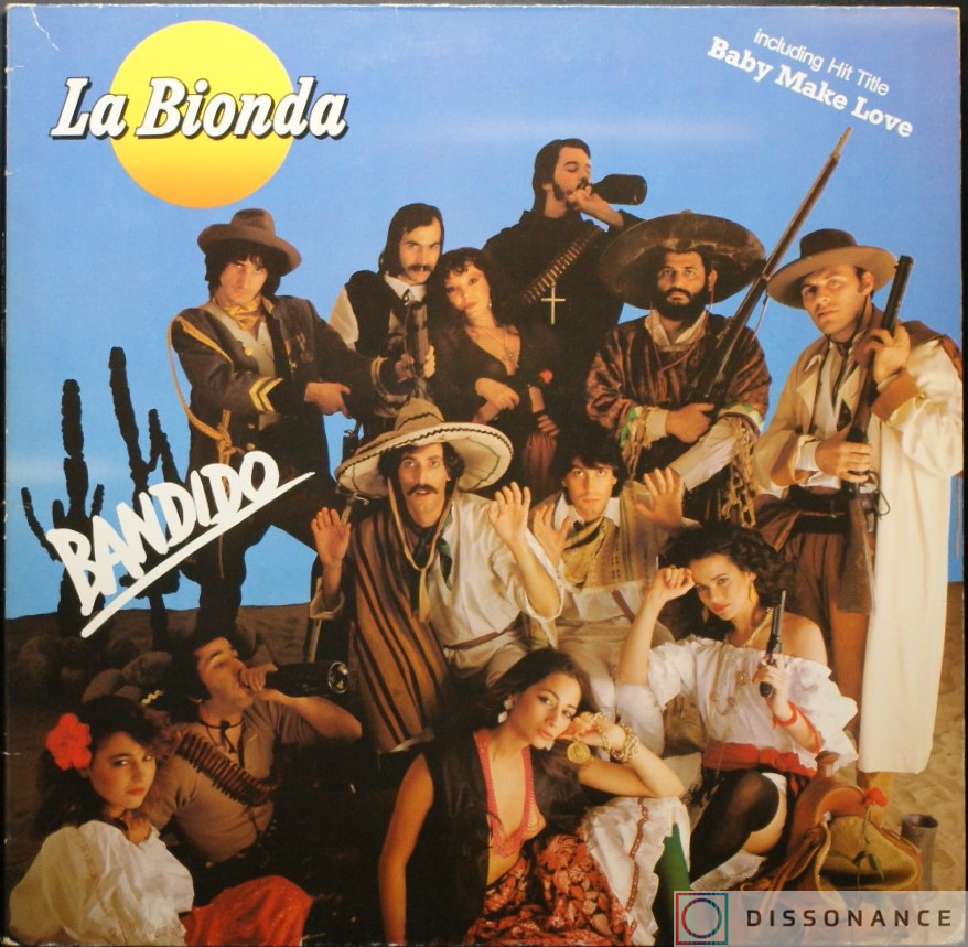 Виниловая пластинка La Bionda - Bandido (1978) - фото обложки
