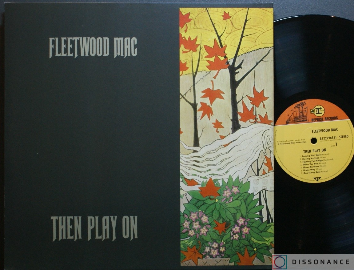Виниловая пластинка Fleetwood Mac - Then Play On (1969) - фото 1