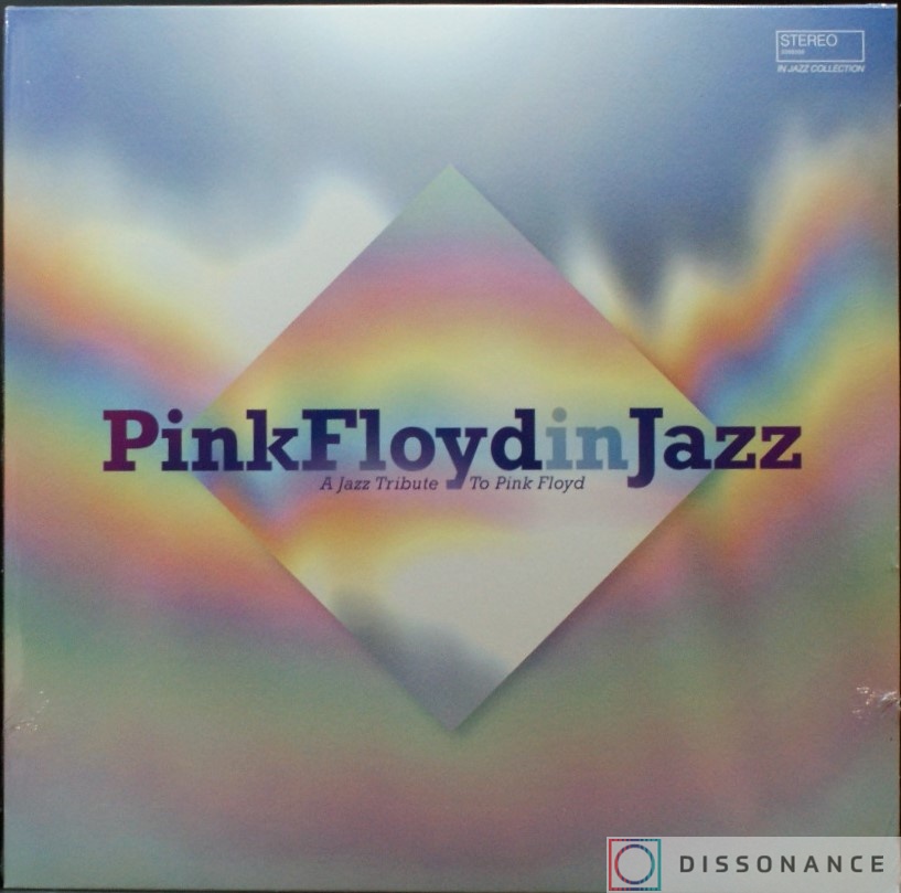 Виниловая пластинка Pink Floyd - Pink Floyd In Jazz (2021) - фото обложки