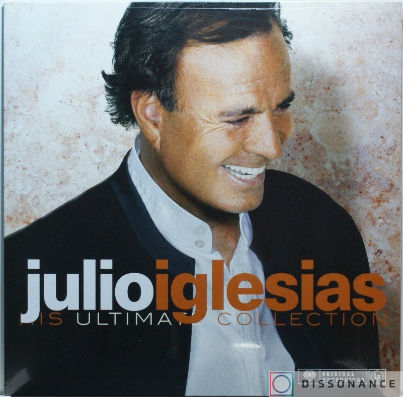Виниловая пластинка Julio Iglesias - Ultimate Collection Of Julio Iglesias (2018) - фото обложки