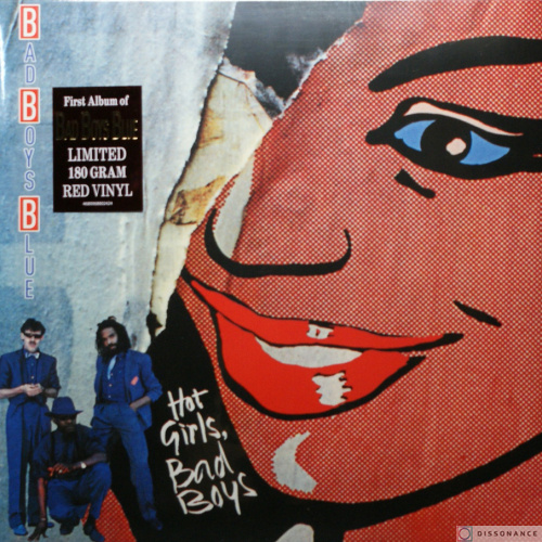 Виниловая пластинка Bad Boys Blue - Hot Girls, Bad Boys (1985)
