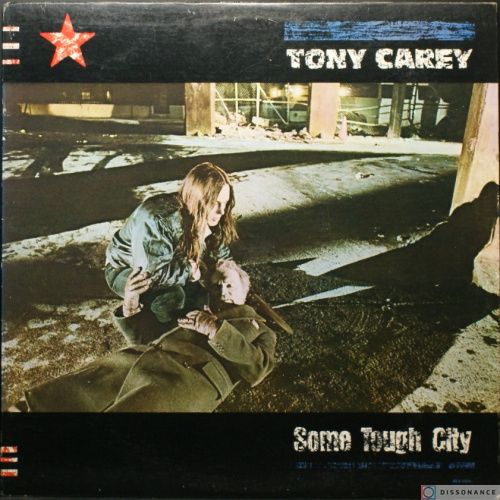 Виниловая пластинка Tony Carey - Some Tough City (1984)