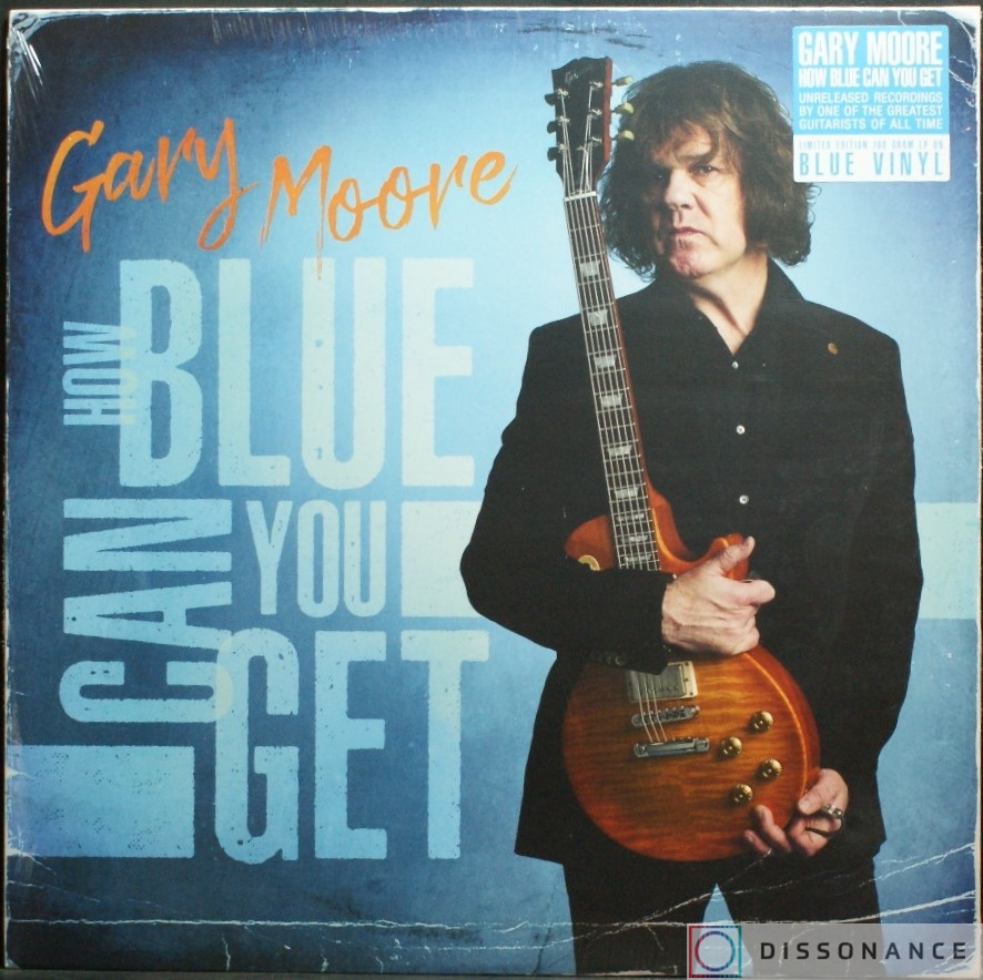 Виниловая пластинка Gary Moore - How Blue Can You Get (2021) - фото обложки