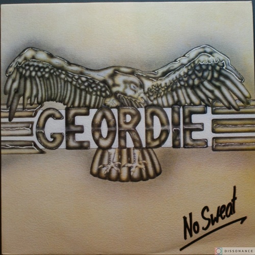 Виниловая пластинка Geordie - No sweat (1983)
