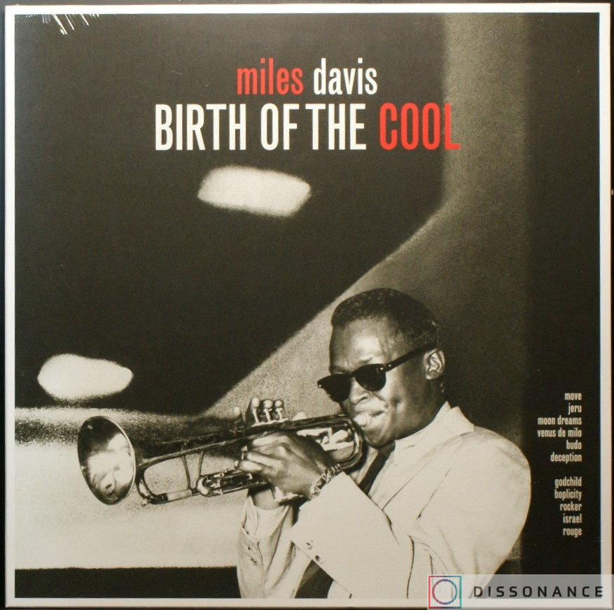 Виниловая пластинка Miles Davis - Birth Of The Cool (1957) - фото обложки