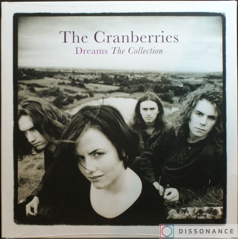 Виниловая пластинка Cranberries - Dreams The Collection (2020) - фото обложки