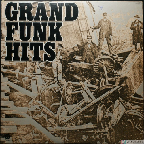 Виниловая пластинка Grand Funk Railroad - Grand Funk Hits (1976)