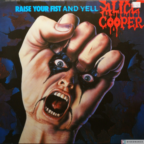 Виниловая пластинка Alice Cooper - Raise Your Fist And Yell (1987)