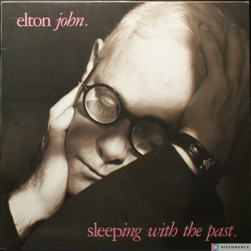Виниловая пластинка Elton John - Sleeping With The Past (1989)
