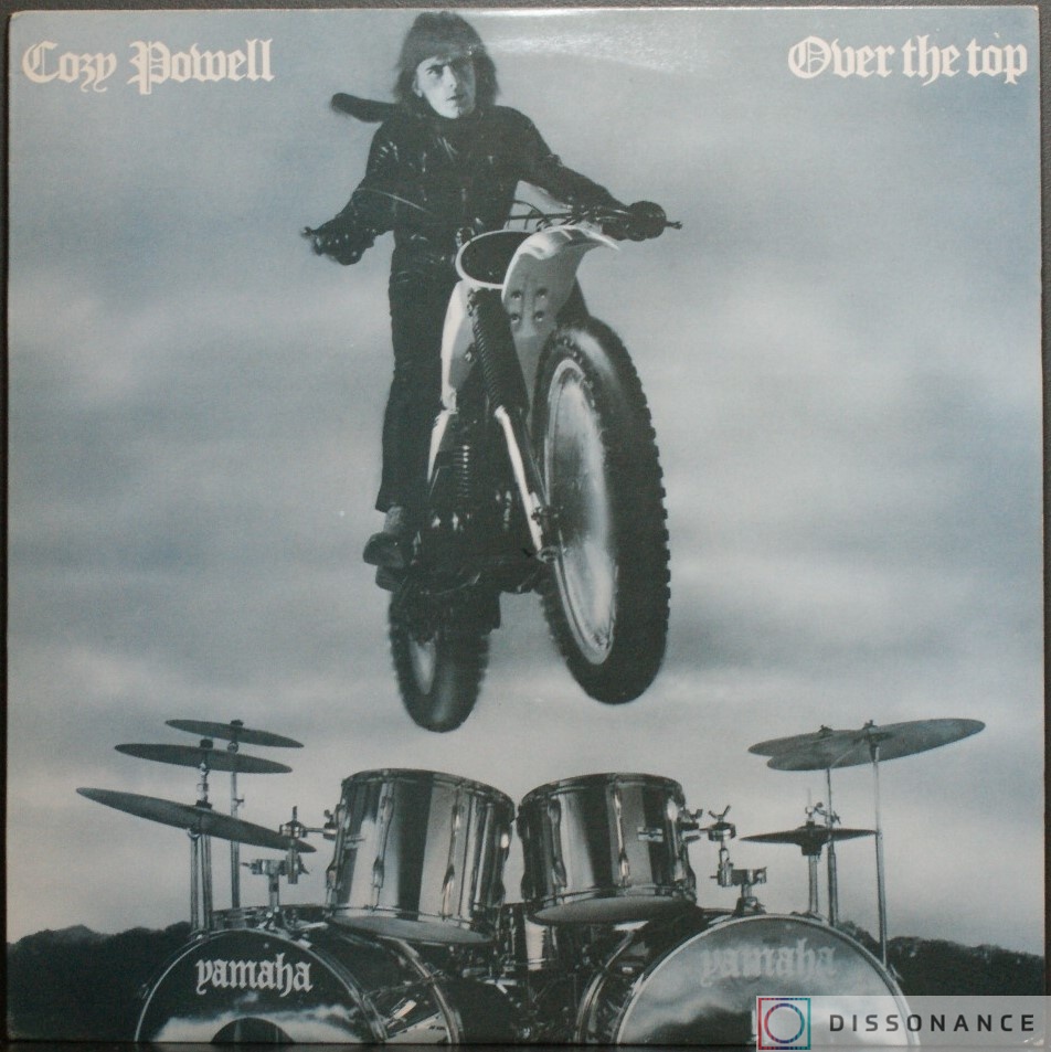 Виниловая пластинка Cozy Powell - Over The Top (1979) - фото обложки