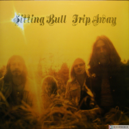 Виниловая пластинка Sitting Bull - Trip Away (1971)