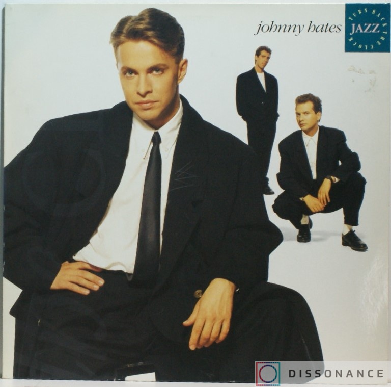 Виниловая пластинка Johnny Hates Jazz - Turn Back The Clock (1988) - фото обложки