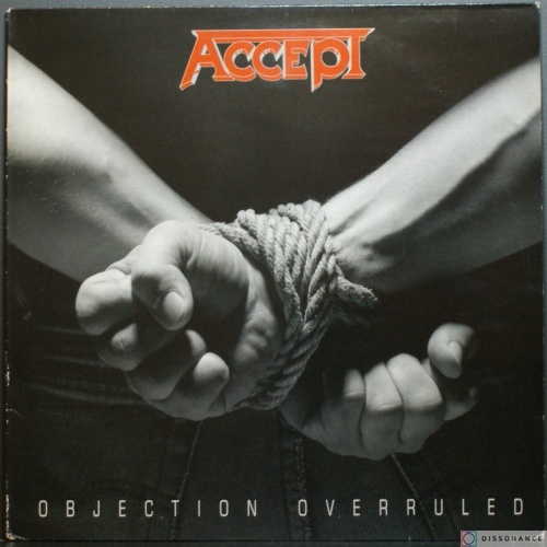 Виниловая пластинка Accept - Objection Overruled (1993)