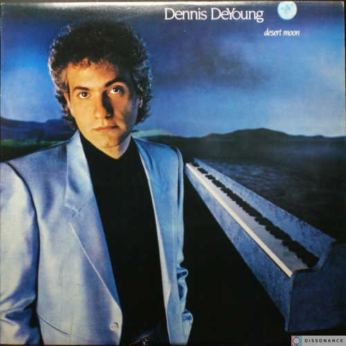 Виниловая пластинка Dennis De Young - Desert Moon (1984)