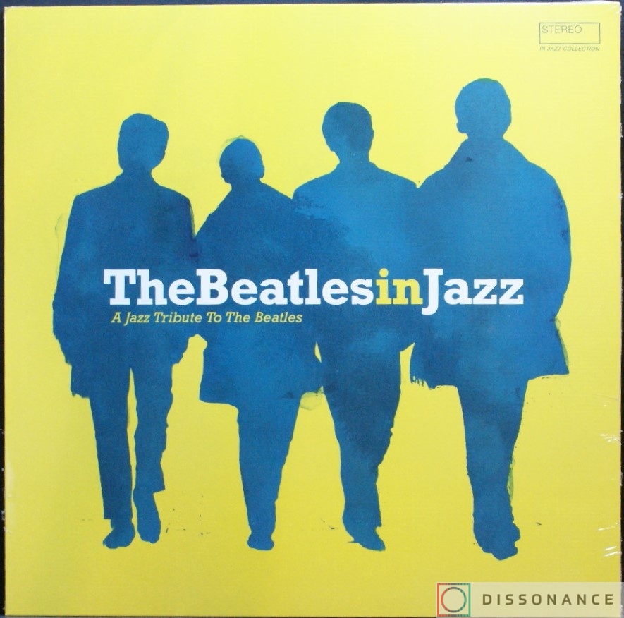 Виниловая пластинка Beatles - Beatles In Jazz (2016) - фото обложки