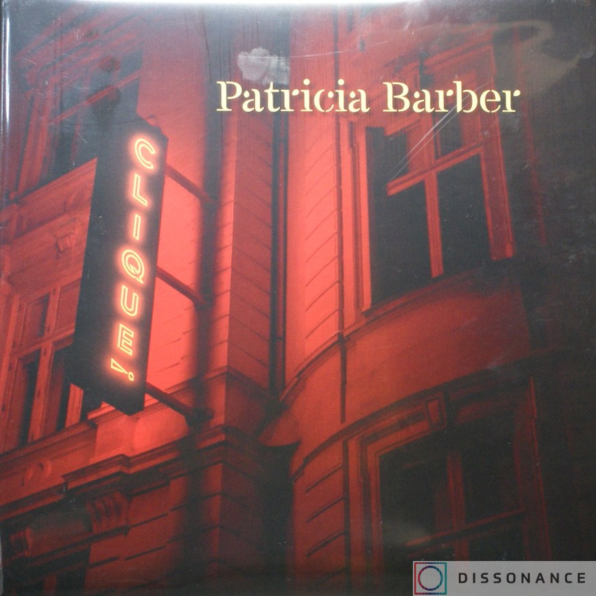 Виниловая пластинка Patricia Barber - Clique! (2022) - фото обложки