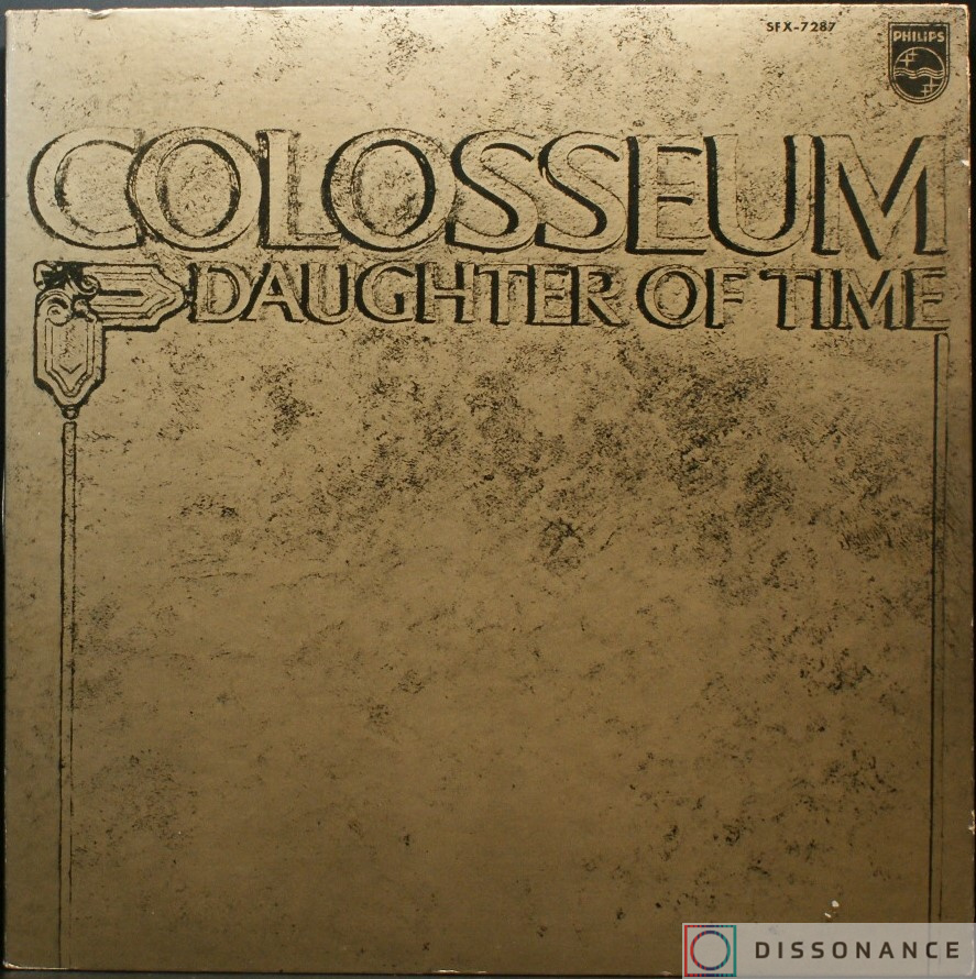 Виниловая пластинка Colosseum - Daughter Of Time (1970) - фото обложки