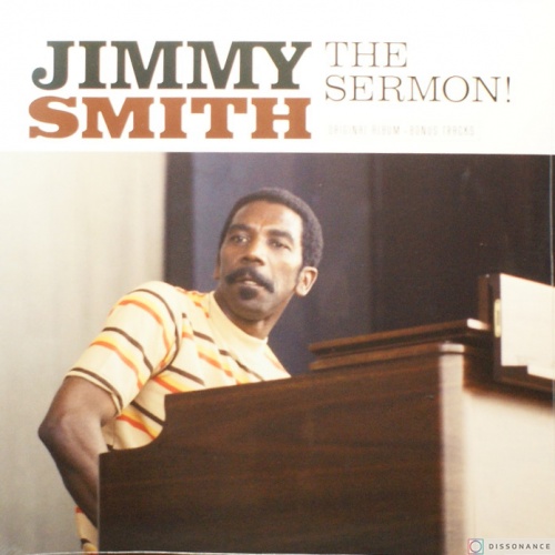Виниловая пластинка Jimmy Smith - The Sermon! (1959)