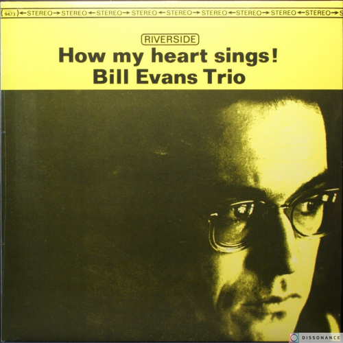 Виниловая пластинка Bill Evans - How My Heart Sings (1964)