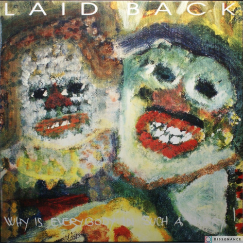 Виниловая пластинка Laid Back - Why Is Everybody In Such A Hurry (1993)