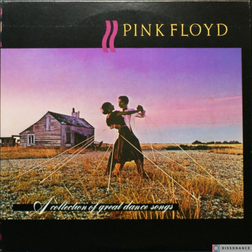 Виниловая пластинка Pink Floyd - Collection Of Great Dance Songs (1981)