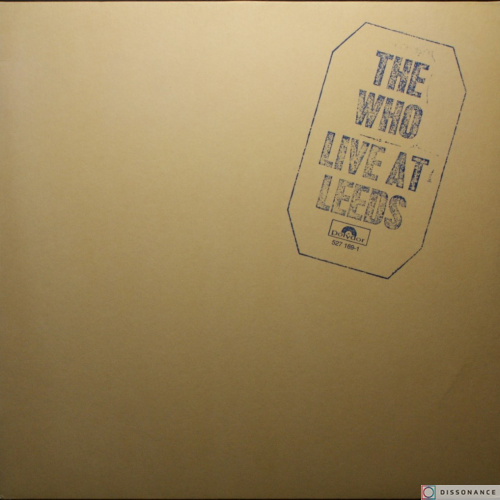 Виниловая пластинка Who - Live At Leeds (1970)
