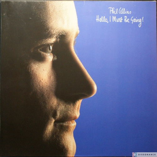 Виниловая пластинка Phil Collins - Hello I Must Be Going (1982)